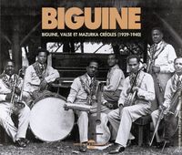 Various Artists - Biguine, valse et mazurka cr&eacute;oles 1929-1940