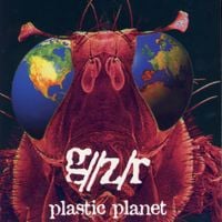 G//Z/R - Plastic Planet