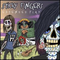 Sticky Fingers - Extended Play