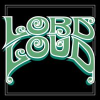 Lord Loud - In