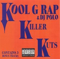 Kool G Rap & DJ Polo - Killer Kuts