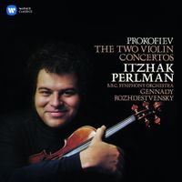 Itzhak Perlman - Prokofiev: Violin Concertos Nos 1 & 2