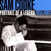 Sam Cooke - Portrait of a Legend 1951-1964