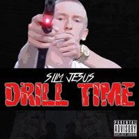 Slim Jesus - Drill Time