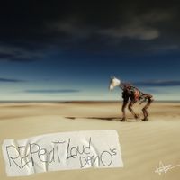 Repeat Loud - Repeat Loud (Demos) - EP