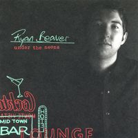 Ryan Beaver - Under the Neons
