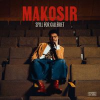 Makosir - Spill For Galleriet