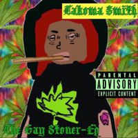Takoma Smith - The Gay Stoner - EP