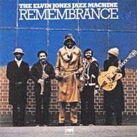 Elvin Jones - Remembrance
