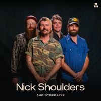 Nick Shoulders - Nick Shoulders (Audiotree Live) - EP