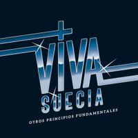 Viva Suecia - Otros Principios Fundamentales (Edici&oacute;n Deluxe)