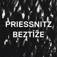 Priessnitz - Bezt&iacute;že