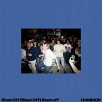 Hammok - Blast Off (Blast Off) Blast Off