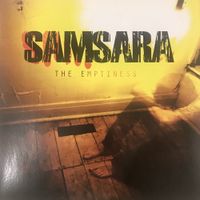 Samsara - The Emptiness