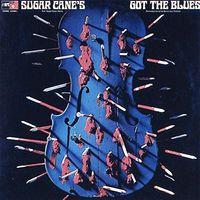 Don 'Sugar Cane' Harris - Sugar Cane's Got The Blues