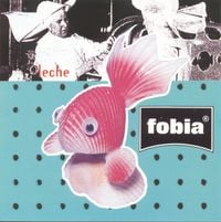 Fobia - Leche