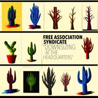 Cosmic Analog Ensemble - Downsizing at the Headquarters (Free Association Syndicate)