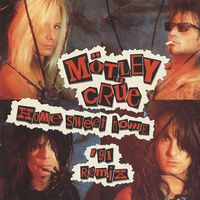 M&ouml;tley Cr&uuml;e - Home Sweet Home '91