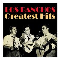 Tr&iacute;o Los Panchos - Greatest Hits