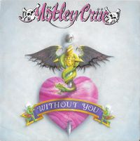 M&ouml;tley Cr&uuml;e - Without You