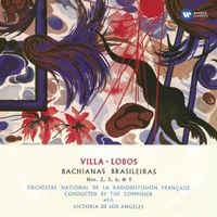 Orchestre National de France - Villa-Lobos: Bachianas brasileiras Nos. 2, 5, 6, & 9