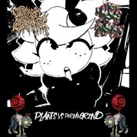 Cream Soda Discharge - plants vs pornogrind split