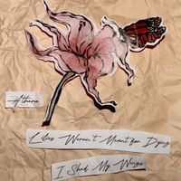 athera - Lilies Weren't Meant for Dying / I Shed My Wings