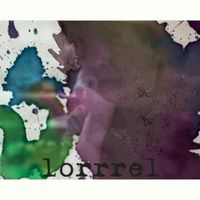 lorrrel - 3 Songs