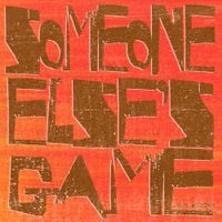 John Denton - Someone Else's Game