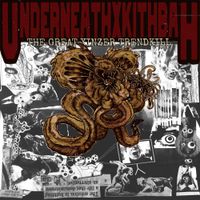 Underneath - The Great Yinzer Trendkill