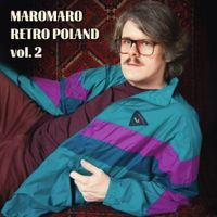 Maromaro - Retro Poland Vol. 2