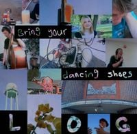 LOG - Bring Your Dancing Shoes