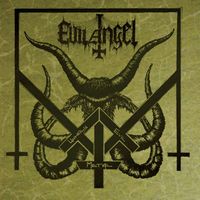 Evil Angel - Unholy Evil Metal