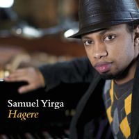 Samuel Yirga - Hagere