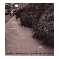 Kath Bloom - Sing The Children Over