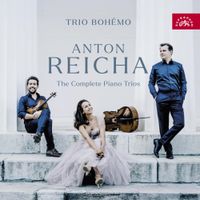 Trio Bohémo - Reicha: The Complete Piano Trios