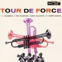 Roy Eldridge - Tour De Force
