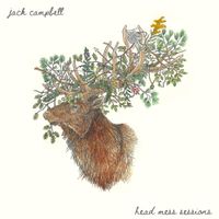 Jack Campbell - Head Mess Sessions