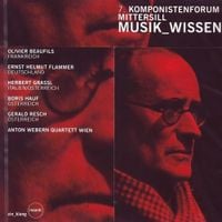 Various Artists - Musik_Wissen - 7. Komponistenforum Mittersill