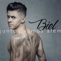 Biel - Juntos Vamos Al&eacute;m