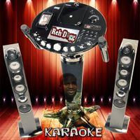 Reh Dogg - Karaoke