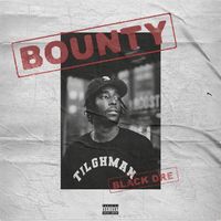 Black Dre - Bounty