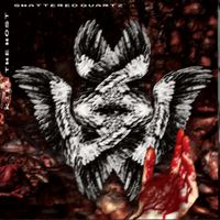 Shattered Quartz - Kill the Host (Artifical War)