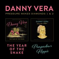 Danny Vera - Pressure Makes Diamonds 1 & 2