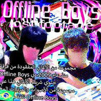 OFFLINE BOYS - Offline Boys: Lost Footage