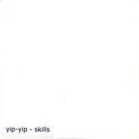 Yip-Yip - Skills
