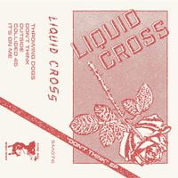 Liquid Cross - Don't Think