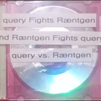 Jaiden Macintosh - query Fights R&aelig;ntgen, and R&aelig;ntgen Fights query