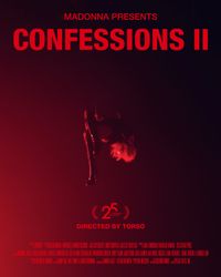 Madonna - CONFESSIONS II THE FILM