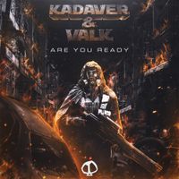 Kadaver - Are You Ready